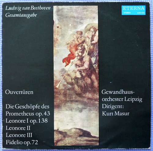 Cover Ludwig van Beethoven - Gewandhausorchester Leipzig, Kurt Masur - Ouvertüren Op.43, Leonore I-III, Fidelio (LP) Schallplatten Ankauf