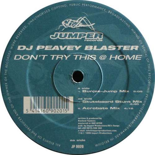 Cover DJ Peavey Blaster - Don't Try This @ Home (12) Schallplatten Ankauf