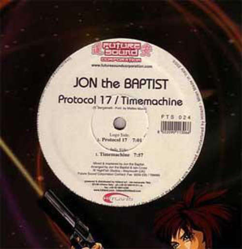 Cover Jon The Baptist - Protocol 17 / Timemachine (12) Schallplatten Ankauf