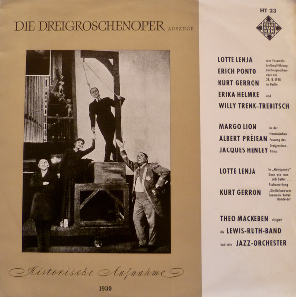 Bild Lotte Lenja* / Lewis Ruth Band / Theo Mackeben - Die Dreigroschenoper - Historische Aufnahme 1930. Auszüge (LP, Comp, Mono) Schallplatten Ankauf