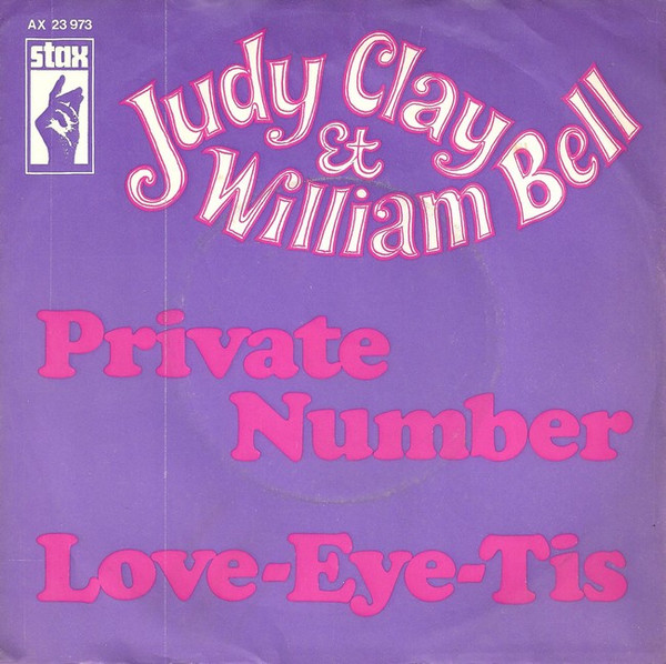 Cover Judy Clay & William Bell - Private Number / Love-Eye-Tis (7, Single) Schallplatten Ankauf