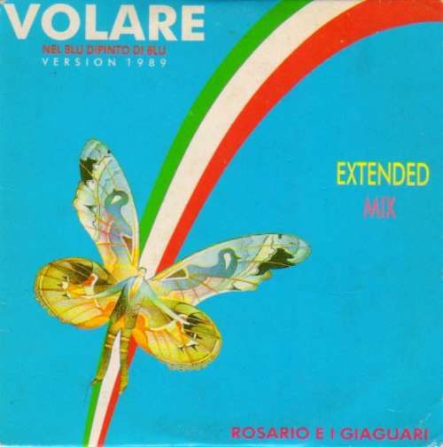 Cover Rosario E I Giaguari - Nel Blu Dipinto Di Blu (Volare Version 1989) (12) Schallplatten Ankauf