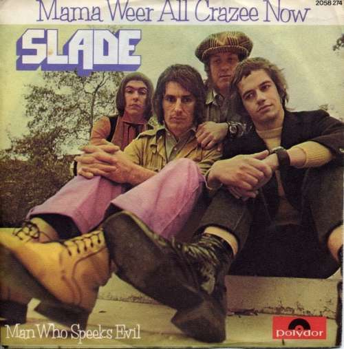 Cover Slade - Mama Weer All Crazee Now (7, Single) Schallplatten Ankauf