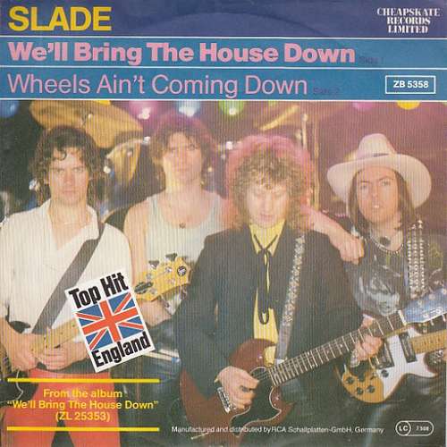 Cover Slade - We'll Bring The House Down (7, Single) Schallplatten Ankauf