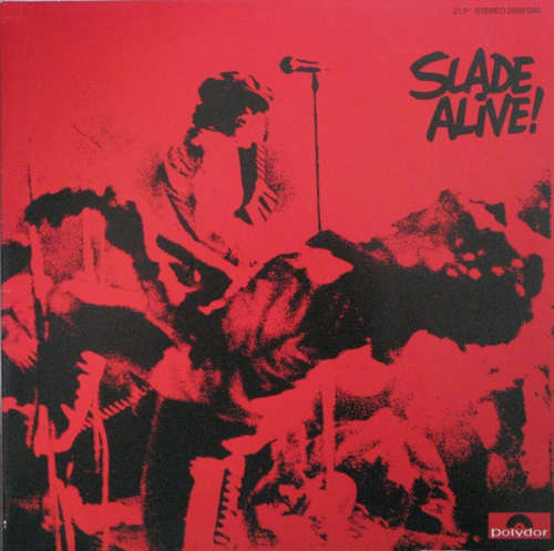 Cover Slade - Slade Alive! (LP, Album, RE + LP, Album, RE + Comp) Schallplatten Ankauf