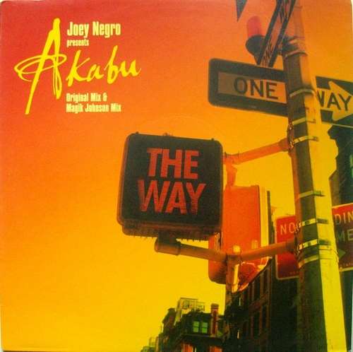 Cover Joey Negro Presents Akabu - The Way (12) Schallplatten Ankauf