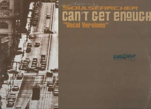 Cover Soulsearcher - Can't Get Enough (Vocal Versions) (12) Schallplatten Ankauf