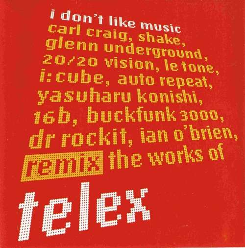 Cover Telex - I Don't Like Music (CDr, Comp, Promo) Schallplatten Ankauf