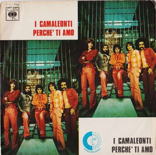 Cover I Camaleonti - Perché Ti Amo (7, Single) Schallplatten Ankauf