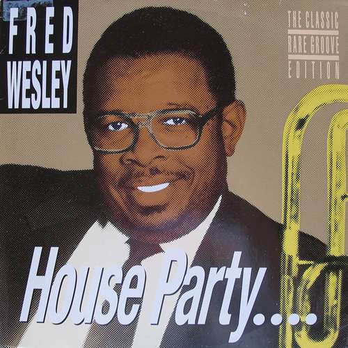 Cover Fred Wesley - House Party.... (12) Schallplatten Ankauf