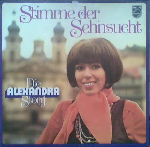 Cover Alexandra (7) - Stimme Der Sehnsucht - Die Alexandra Story (2xLP, Comp, Gat) Schallplatten Ankauf