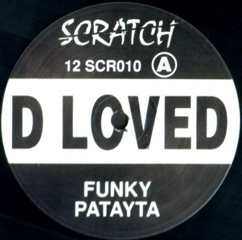 Cover D Loved* - Funky Patayta / Better Day / Funky & Better (Dub) (12) Schallplatten Ankauf