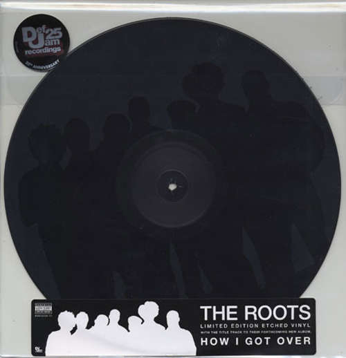 Cover The Roots - How I Got Over (12, S/Sided, Etch, Ltd) Schallplatten Ankauf