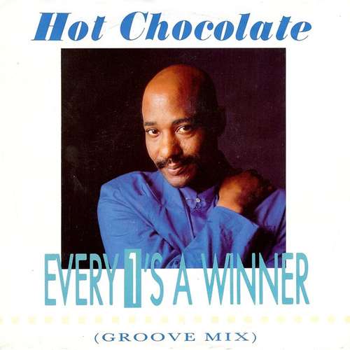 Cover Hot Chocolate - Every 1's A Winner (Groove Mix) (7, Single) Schallplatten Ankauf
