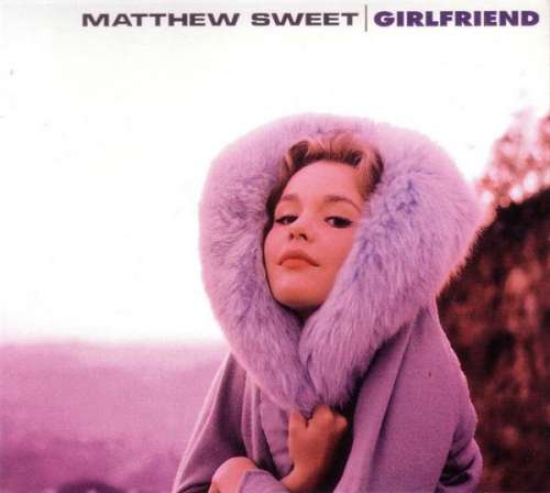 Cover Matthew Sweet - Girlfriend (CD, Album) Schallplatten Ankauf