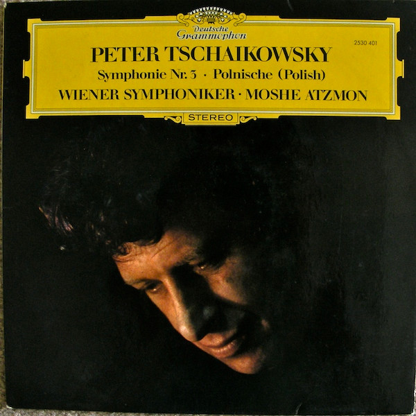 Cover Peter Tschaikowsky* / Moshe Atzmon / Wiener Symphoniker - Symphonie Nr. 3 D-dur Op. 29 Polnische (Polish) (LP, Album) Schallplatten Ankauf