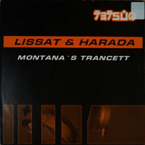 Cover Lissat* & Harada - Montana's Trancett (12) Schallplatten Ankauf