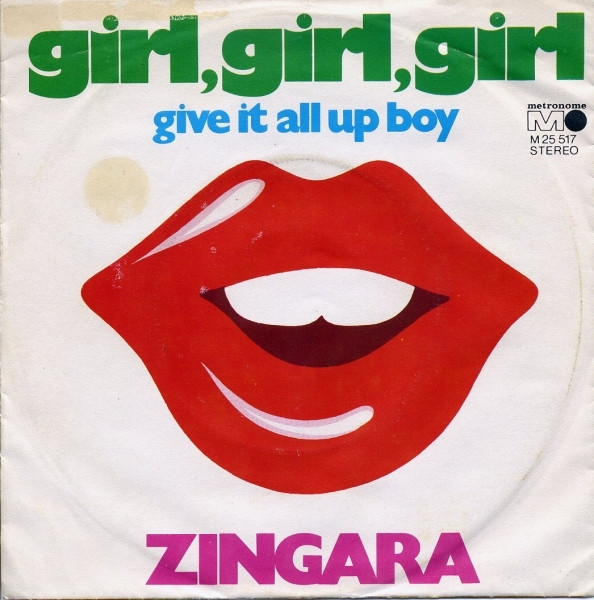 Cover Zingara (2) - Girl, Girl, Girl / Give It All Up Boy (7) Schallplatten Ankauf