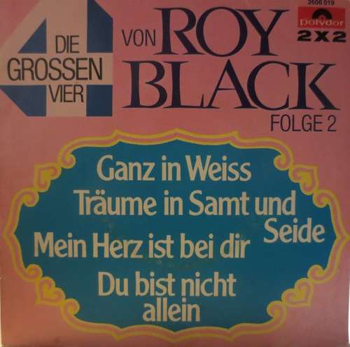 Cover Roy Black - Die Grossen Vier - Folge 2 (2x7, Single, Gat) Schallplatten Ankauf