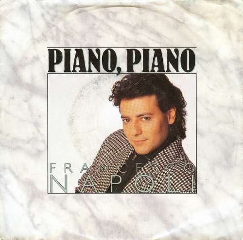 Cover Francesco Napoli - Piano, Piano (7, Single) Schallplatten Ankauf