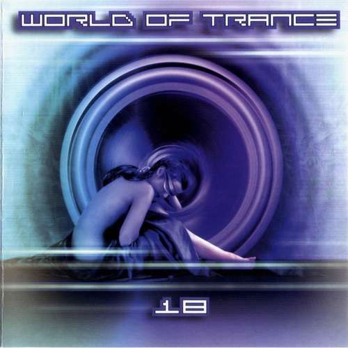 Cover World Of Trance 18 Schallplatten Ankauf