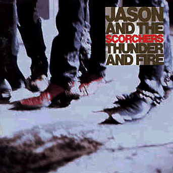 Cover Jason And The Scorchers* - Thunder And Fire (LP, Album) Schallplatten Ankauf