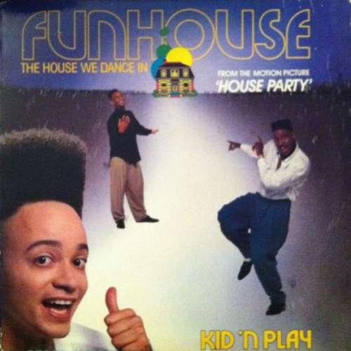 Cover Kid 'N Play* - Funhouse (The House We Dance In) (12) Schallplatten Ankauf