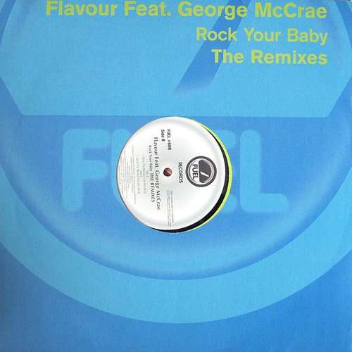 Cover Flavour Feat. George McCrae - Rock Your Baby (The Remixes) (12) Schallplatten Ankauf