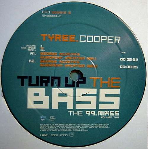 Cover Tyree Cooper - Turn Up The Bass (The '99 Mixes Volume Two) (12) Schallplatten Ankauf