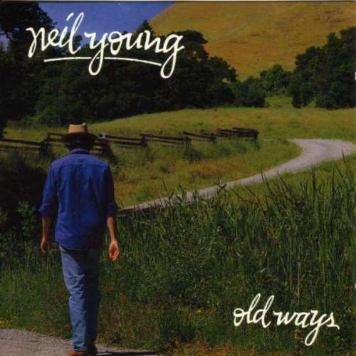 Cover Neil Young - Old Ways (CD, Album) Schallplatten Ankauf