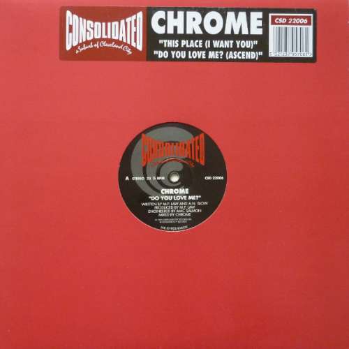 Cover Chrome (4) - Do You Love Me? (Ascend) / This Place (I Want You) (12) Schallplatten Ankauf