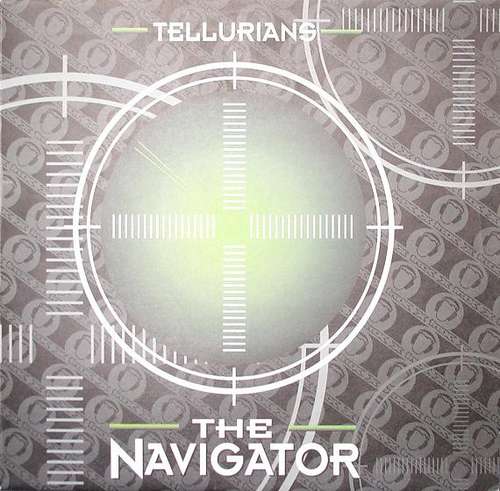 Cover Tellurians (2) - The Navigator (12) Schallplatten Ankauf