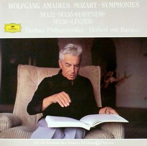Cover Wolfgang Amadeus Mozart - Berliner Philharmoniker, Herbert Von Karajan - Symphonien No.32 • No.35 »Haffner« / No.36 »Linzer« (LP) Schallplatten Ankauf