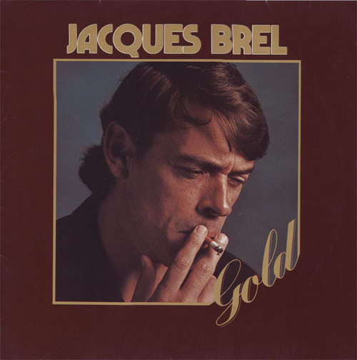 Cover Jacques Brel - Gold (LP, Comp, RE) Schallplatten Ankauf