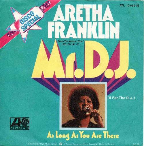 Cover Aretha Franklin - Mr. D.J. (5 For The D.J.) (7, Single) Schallplatten Ankauf