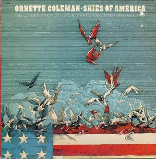 Cover Ornette Coleman - Skies Of America (LP, Album) Schallplatten Ankauf