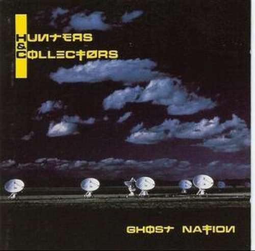 Cover Hunters & Collectors - Ghost Nation (LP, Album) Schallplatten Ankauf