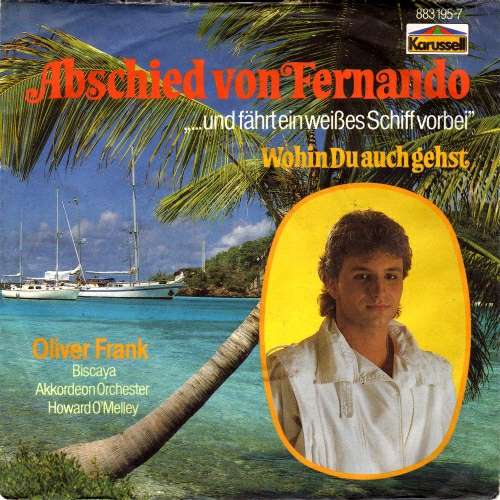 Bild Oliver Frank - Abschied Von Fernando (7, Single) Schallplatten Ankauf