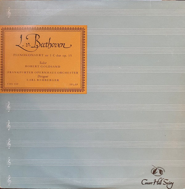 Cover Beethoven* — Robert Goldsand , Pianist - Frankfurter Opern Orchester* - Leitung: Carl Bamberger - Klavierkonzert Nr. 1 In C-Dur, Opus 15 (10, Mono) Schallplatten Ankauf