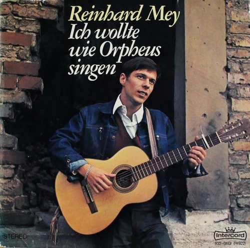 Cover Reinhard Mey - Ich Wollte Wie Orpheus Singen (LP, Album) Schallplatten Ankauf