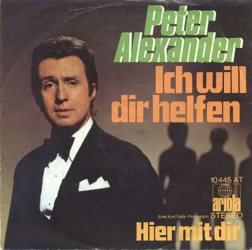 Cover Peter Alexander - Ich Will Dir Helfen (7, Single) Schallplatten Ankauf