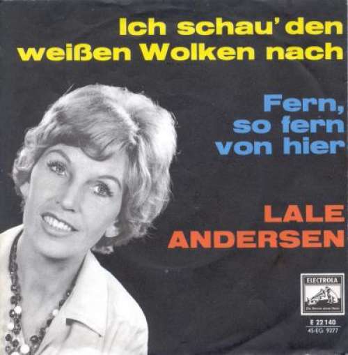 Cover Lale Andersen - Ich Schau Den Weißen Wolken Nach (7, Single, Mono) Schallplatten Ankauf