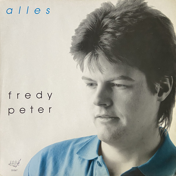 Cover Fredy Peter - Alles  (LP, Album) Schallplatten Ankauf