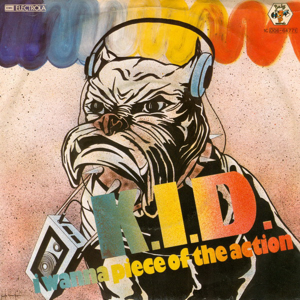 Cover K.I.D. - I Wanna Piece Of The Action (7, Single) Schallplatten Ankauf