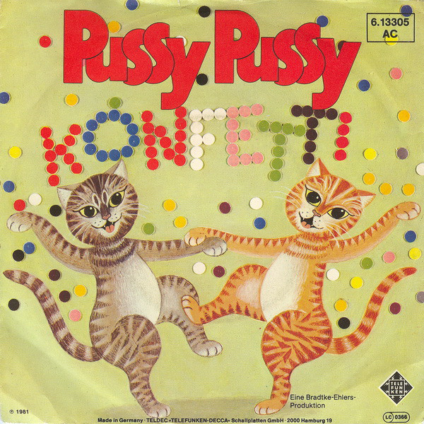 Bild Konfetti - Pussy Pussy (7, Single) Schallplatten Ankauf