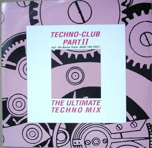 Cover Techno-Club Part II (The Ultimate Techno Mix) Schallplatten Ankauf