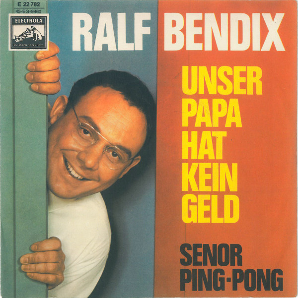 Cover Ralf Bendix - Unser Papa Hat Kein Geld (7, Single, Mono) Schallplatten Ankauf