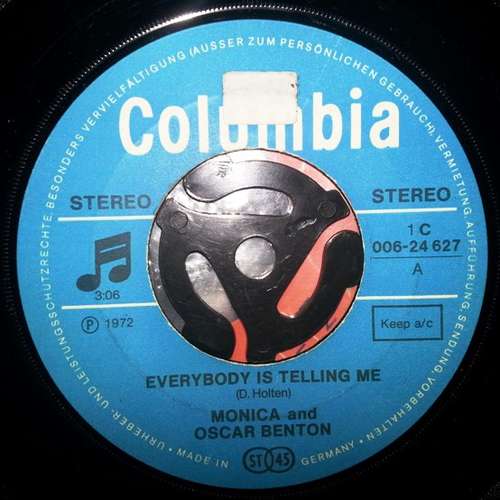Cover Monica* and Oscar Benton - Everybody Is Telling Me (7, Single) Schallplatten Ankauf