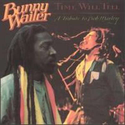 Cover Bunny Wailer - Time Will Tell - A Tribute To Bob Marley (LP) Schallplatten Ankauf