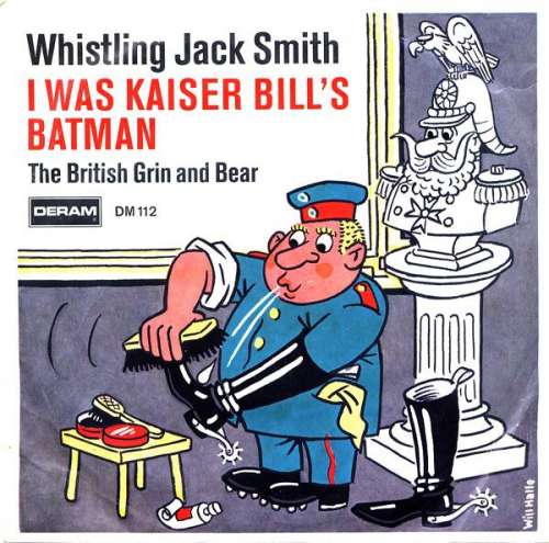Cover Whistling Jack Smith - I Was Kaiser Bill's Batman (7, Single) Schallplatten Ankauf